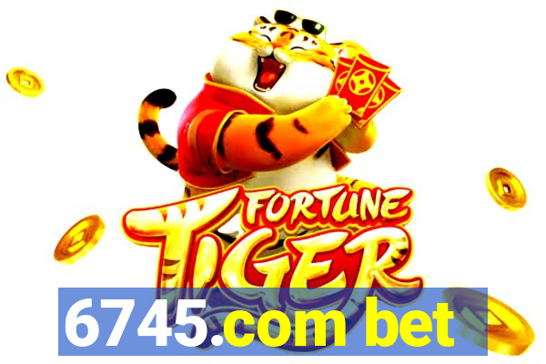 6745.com bet